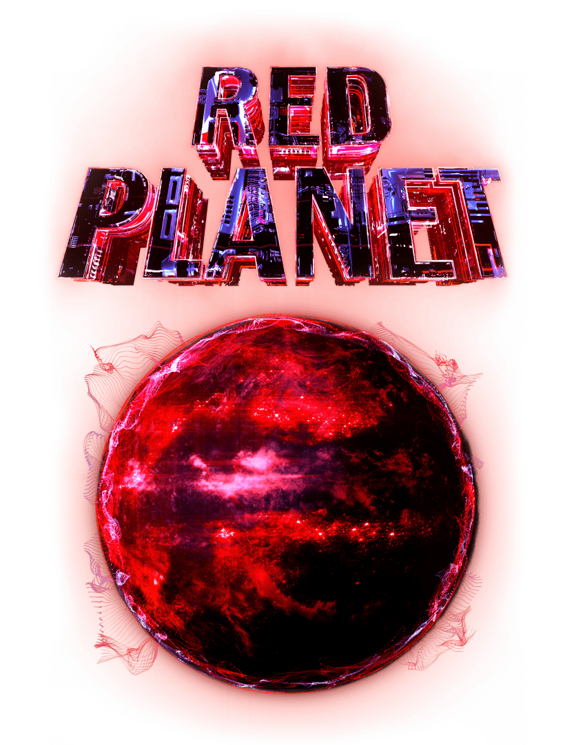 red planet i 最后两站即将起航,这是唯一飞出地球的机会了!