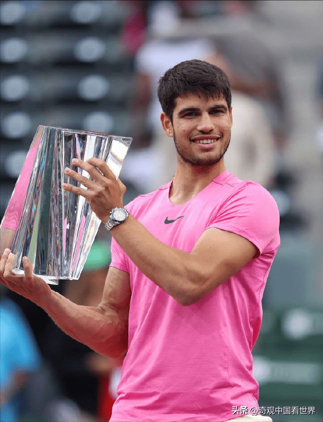 atp印第安维尔斯大师赛,阿尔卡拉斯携冠登顶,重返男子世界第一