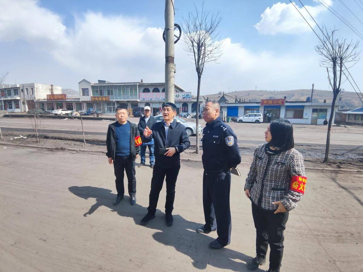 原平市副市长郑锦绣到段家堡乡督导检查森林防灭火工作_防火_应急