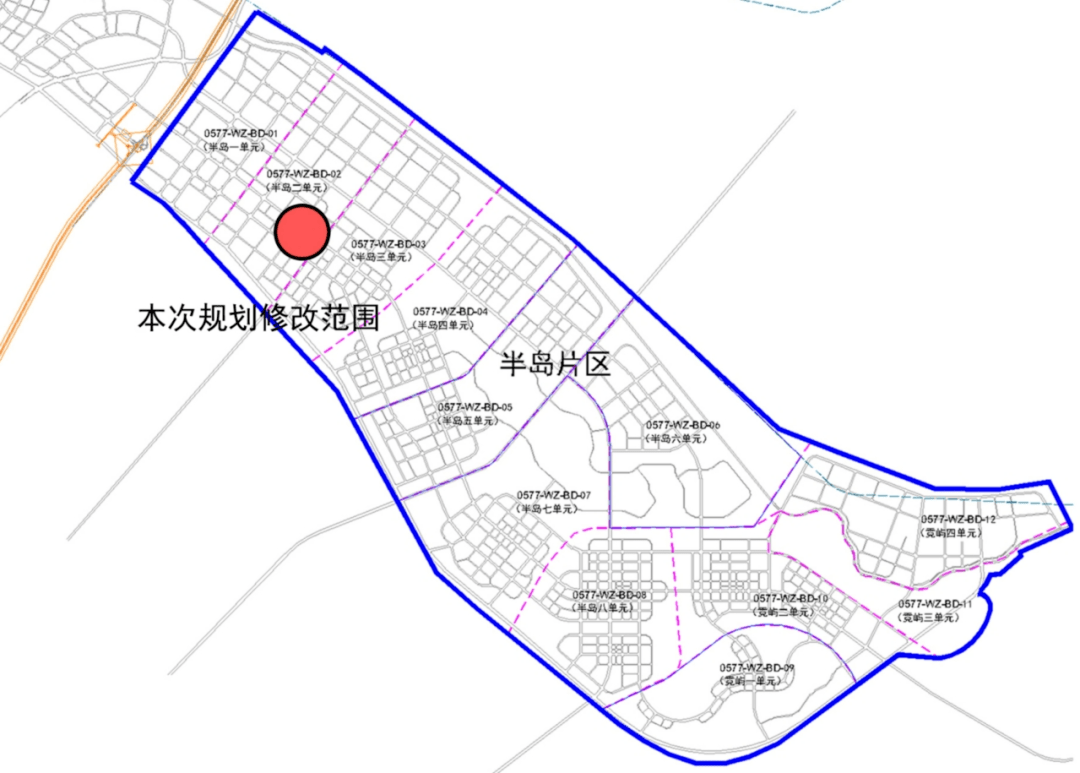 瓯江口大规模地块规划修改,统筹布局居住,商业,教育等用地!