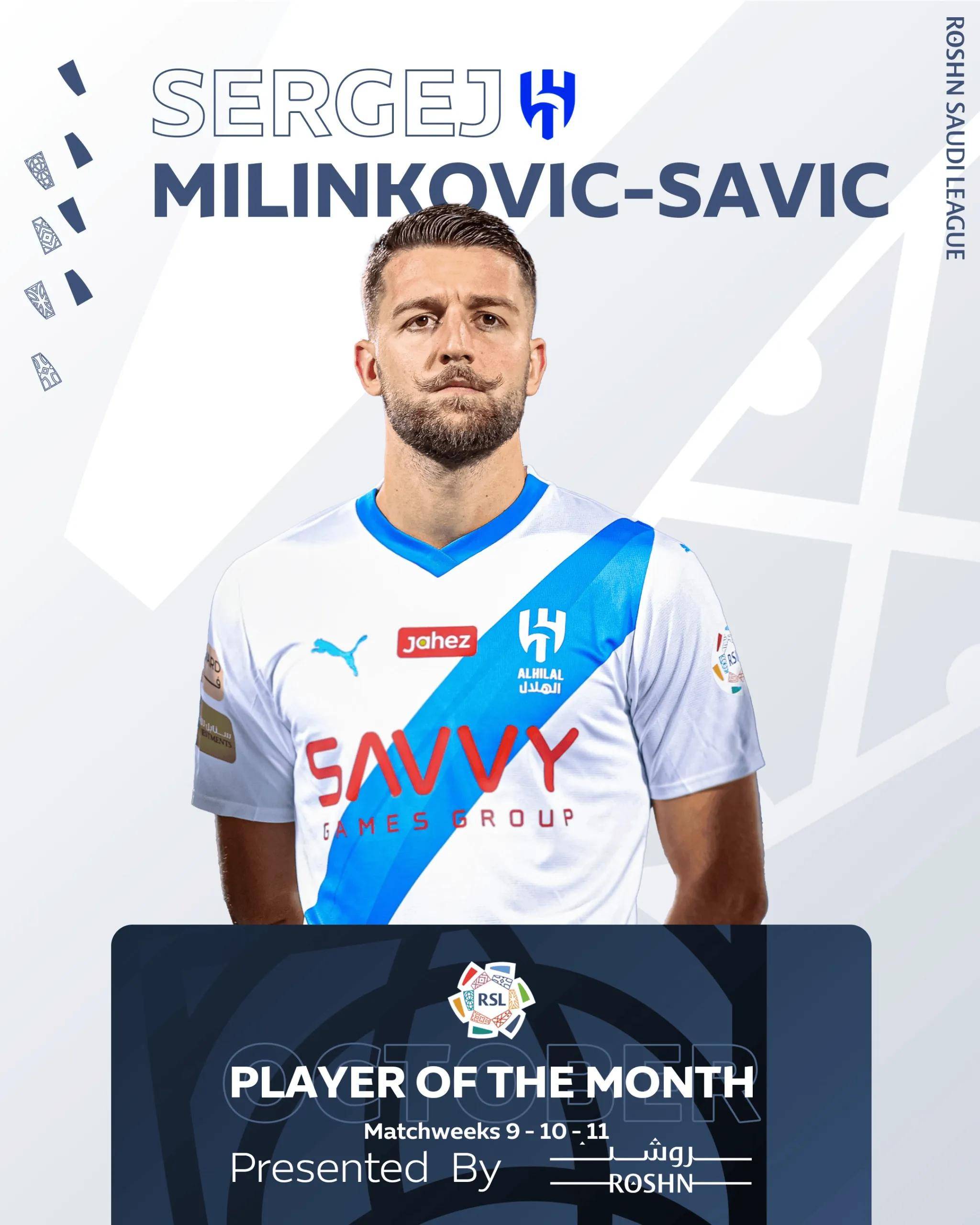 米林科维奇-萨维奇荣膺沙特联赛10月最佳球员_人们_目光_光芒