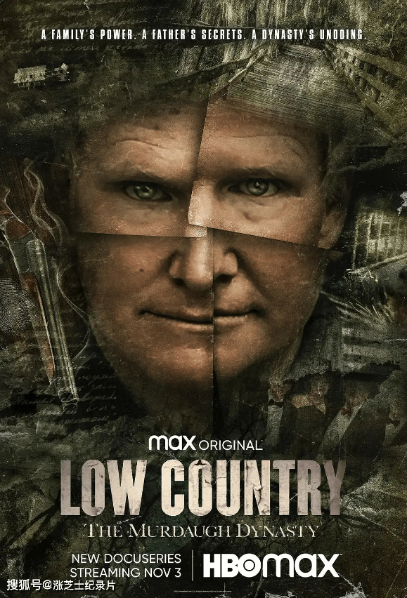 9030-HBO纪录片《低地国家：默多克王朝 Low Country: The Murdaugh Dynasty 2022》第一季全3集 英语中英双字 纯净版 1080P/MKV/9.05G 默多克家族