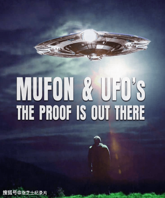 9352-美国纪录片《Mufon和UFO：证据就在那里 Mufon and UFOs: The Proof Is Out There 2022》英语中英双字 官方纯净版 720P/MKV/9.3M UFO新证据