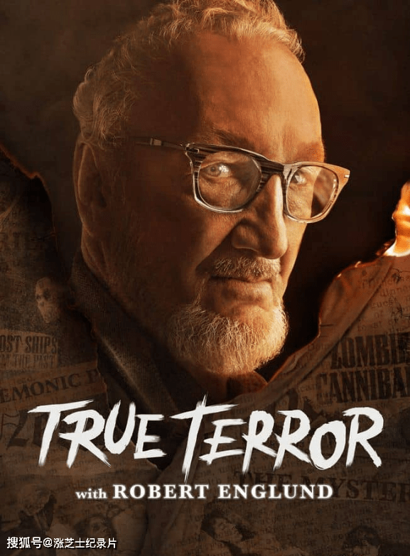 9750-探索频道《罗伯特·恩格伦德的真正恐怖 True Terror With Robert Englund 2020》第一季全6集 英语中英双字 官方纯净版 1080P/MKV/3.93G 历史的影子