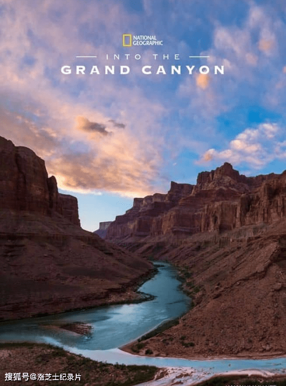 10032-国家地理《大峡谷的荒野危机 Into the Grand Canyon 2019》英语中字 官方纯净版 1080P/MKV/4.97G 大峡谷国家公园