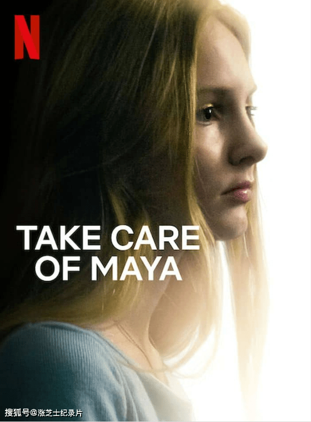 9968-Netflix纪录片《好好照顾玛雅：虐儿案罗生门 Take Care of Maya 2023》英语中英双字 官方纯净版 1080P/MKV/1.91G 儿童医疗保健