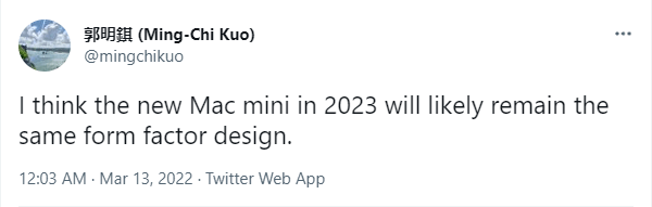 苹果|郭明錤：2023 款苹果 Mac Mini 将保留当前设计