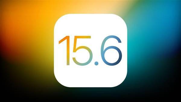 苹果发布iOS 15.6新测试版：修复Bug 流畅度继续提升