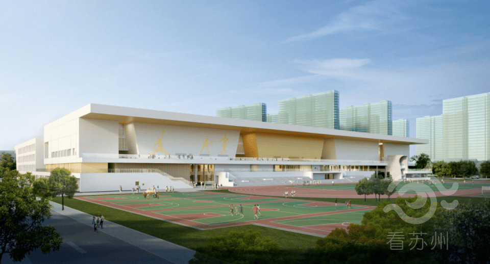 苏州一批新学校将投入使用!在你家附近?_建设_项目_情况