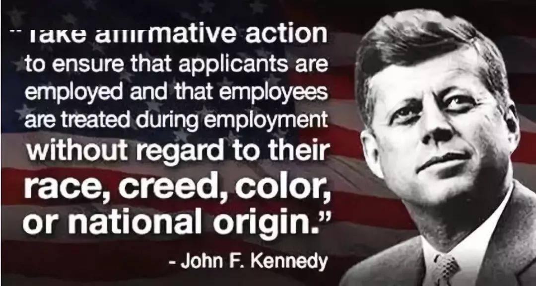 于是在1961年,肯尼迪总统签署了"平权法案"(affirmative action,简称