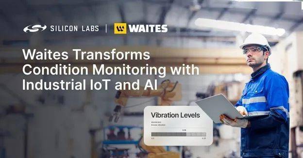 【成功案例】mg24助力waites开发适用于工业物联网和ai的传感器_监测